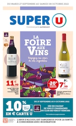 Super U Catalogue "LA FOIRE AUX VINS", 48 pages, Montpellier,  27/09/2022 - 08/10/2022