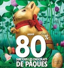Jusqu'à 80% sur tous les chocolats de Pâques à Intermarché Express dans Joinville-le-Pont