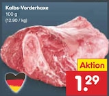 Kalbs-Vorderhaxe bei Netto Marken-Discount im Prospekt "" für 1,29 €