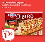 Bistro Baguette im Angebot bei GLOBUS in Homburg Bistro Baguette Angebote von Dr. Oetker bei GLOBUS Homburg für 1,39 €