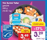 Surimi Teller Angebote von Vici bei Netto Marken-Discount Chemnitz für 3,29 €
