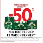 Intermarché Hyper Cavaillon - Promo -50% remise immédiate sur le 2ème produit sur tout perrier et maison perrier Promo -50% remise immédiate sur le 2ème produit sur tout perrier et maison perrier à dans le catalogue Intermarché Hyper à Cavaillon