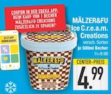 Ice C.r.e.a.m. Creations Angebote von MÄLZER&FU bei EDEKA Augsburg für 4,99 €