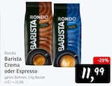 Barista Crema im Angebot bei Konsum in Dresden Barista Crema Angebote von Rondo bei Konsum Dresden für 11,99 €