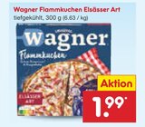 Flammkuchen Elsässer Art Angebote von Wagner bei Netto Marken-Discount Görlitz für 1,99 €