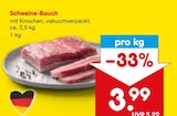 Aktuelle Schweinebauch Angebote bei Netto Marken-Discount in Siegen (Universitätsstadt) Aktuelles Schweine-Bauch Angebot bei Netto Marken-Discount in Siegen (Universitätsstadt) ab 3,99 €