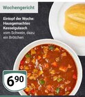 Hausgemachtes Kesselgulasch im Angebot bei GLOBUS in Jena Hausgemachtes Kesselgulasch Angebote bei GLOBUS Jena für 6,90 €