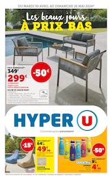 Catalogue Supermarchés Hyper U en cours à Marvejols et alentours, Les beaux jours à prix bas, 52 pages, 30/04/2024 - 26/05/2024