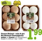Aktuelle Champignons Angebote bei E center in Mannheim Aktuelles Braune Bio Champignons Angebot bei E center in Mannheim ab 1,99 €