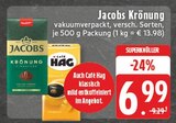 Jacobs Krönung Angebote von Jacobs bei E center Kleve für 6,99 €