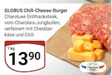Chili-Cheese-Burger im Angebot bei GLOBUS in Ludwigshafen Chili-Cheese-Burger Angebote von GLOBUS bei GLOBUS Ludwigshafen für 13,90 €