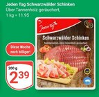 Schwarzwälder Schinken im Angebot bei GLOBUS in Gotha Schwarzwälder Schinken Angebote von Jeden Tag bei GLOBUS Gotha für 2,39 €