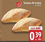 Aktuelles Toskana-Brötchen Angebot bei EDEKA in Duisburg ab 0,39 €