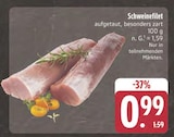 Schweinefilet im Angebot bei EDEKA in Hof Schweinefilet Angebote bei EDEKA Hof für 0,99 €