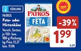 Feta- oder Hirtenkäse im Angebot bei ALDI SÜD in Freiburg Feta- oder Hirtenkäse Angebote von Patros bei ALDI SÜD Freiburg für 1,99 €