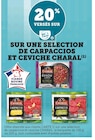20 % versés sur ma Carte U sur une sélection de carpaccios et ceviches Charal à U Express dans Les Ulmes