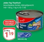 Thunfisch im Angebot bei GLOBUS in Jena Thunfisch Angebote von Jeden Tag bei GLOBUS Jena für 1,19 €