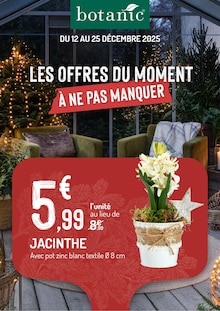Prospectus Botanic en cours, "LES OFFRES DU MOMENT À NE PAS MANQUER", page 1 sur 1