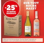-25% de remise immédiate sur tout Roche Mazet - Roche Mazet dans le catalogue U Express