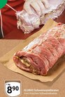 Schweinespießbraten Angebote von Globus bei GLOBUS Gera für 8,90 €