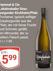 Lokalmatador Grauburgunder Kirchheim/Pfalz im Angebot bei GLOBUS in Worms Lokalmatador Grauburgunder Kirchheim/Pfalz Angebote von Hammel & Cie bei GLOBUS Worms für 5,99 €