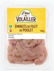 Émincés de filet de poulet - L'étal Volailler en promo chez Lidl Bordeaux à 4,78 €