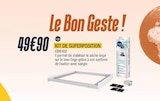 KIT DE SUPERPOSITION - Wpro en promo chez Proxi Confort Saint-Martin-Boulogne à 49,90 €