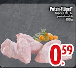 Aktuelles Puten-Flügel Angebot bei EDEKA in Ingolstadt ab 0,59 €