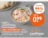 Fleischsalat im tegut Prospekt Fleischsalat von LandPrimus im aktuellen tegut Prospekt für 0,99 €