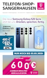 Aktueller Telefon Shop Sangerhausen Elektromarkt Prospekt in Mansfeld und Umgebung, "Die neue Samsung Galaxy S25 Serie jetzt bei uns: Drücken, sprechen, fertig." mit 8 Seiten, 10.02.2025 - 28.02.2025