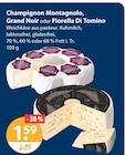 Montagnolo im V-Markt Prospekt Montagnolo von Champignon im aktuellen V-Markt Prospekt für 1,59 €