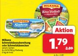 Schmelzkäsezubereitung im Angebot bei Markant Nordwest in Lippstadt Schmelzkäsezubereitung Angebote von Milkana bei Markant Nordwest Lippstadt für 1,79 €