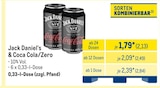 Jack Daniel‘s & Coca Cola/Zero Angebote bei METRO Hofheim für 2,13 €