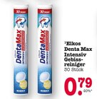Denta Max Intensiv Gebissreiniger Angebote von Elkos bei E center Rastatt für 0,79 €