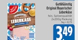 Original Bayerischer Leberkäse von Gut&Günstig im aktuellen E xpress Prospekt für 3,49 €