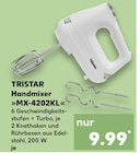 Handmixer MX-4202KL von TRISTAR im aktuellen Kaufland Prospekt