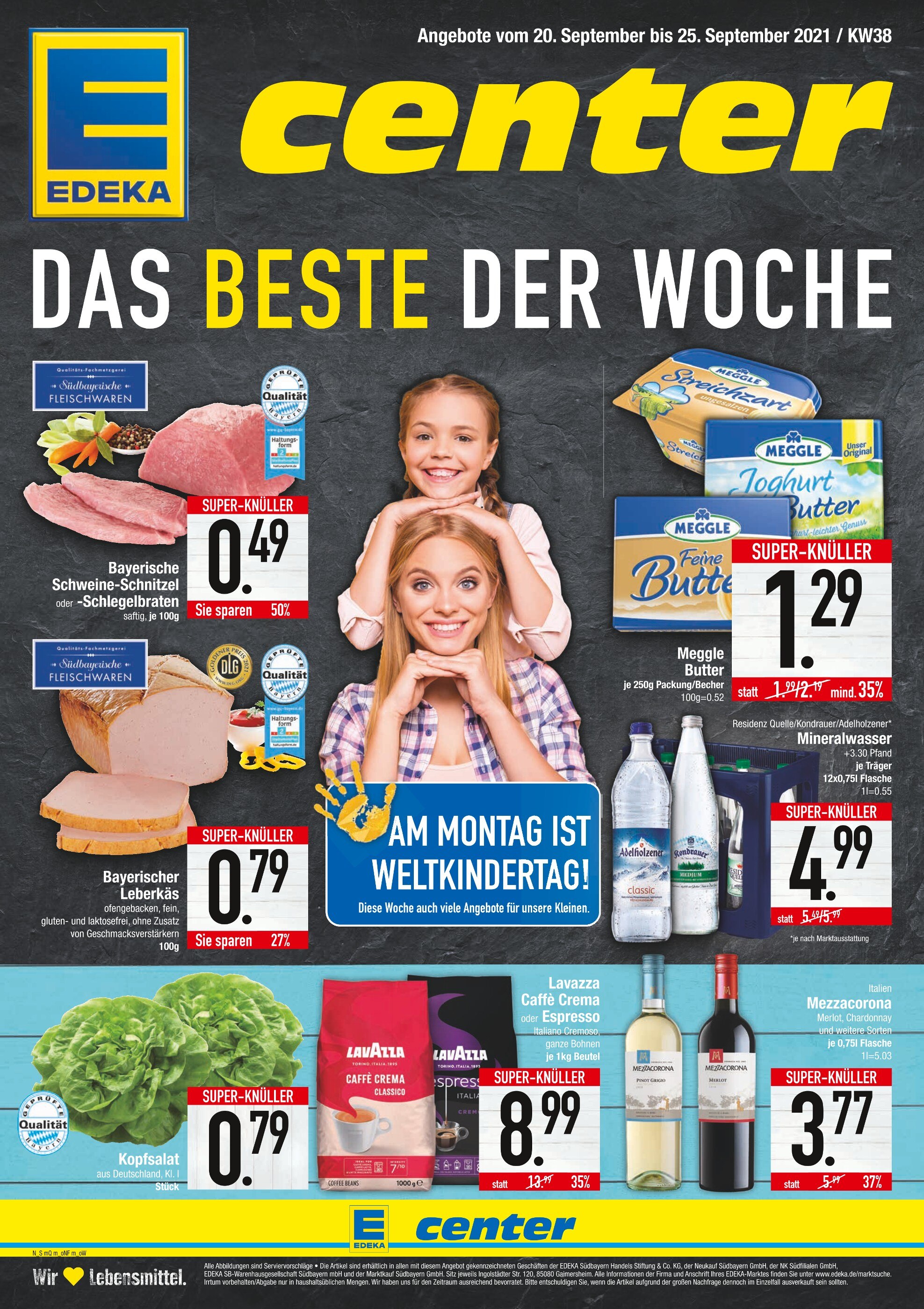 EDEKA Prospekt für München mit 20 Seiten EDEKA Prospekt für München: "DAS BESTE DER WOCHE", 20 Seiten, 20.09.2021 - 25.09.2021