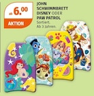 SCHWIMMBRETT DISNEY ODER PAW PATROL Angebote von JOHN bei Müller Saarbrücken für 6,00 €