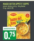 Guten Appetit Suppe im Angebot bei Marktkauf in Kerpen Guten Appetit Suppe Angebote von Maggi bei Marktkauf Kerpen für 0,75 €