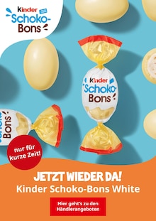 Aktueller kinder Schoko-Bons Prospekt "kinder Schoko-Bons White" Seite 1 von 1 Seite für Köln