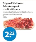Original Südtiroler Schinkenspeck bei V-Markt im Buchloe Prospekt für 2,22 €