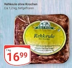 Rehkeule ohne Knochen Angebote von Schneiders Fine Food GmbH bei GLOBUS Altenburg für 16,99 €