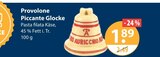 Aktuelles Provolone Piccante Glocke Angebot bei V-Markt in Regensburg ab 1,89 €