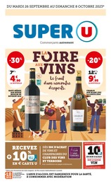 Prospectus Super U à Nancy, "La foire aux vins", 40 pages, 26/09/2023 - 08/10/2023