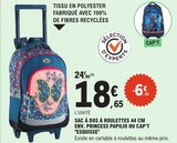 Sac à dos à roulettes 44 cm env. Princess Papilio ou CAP'T 'Esquisse' - E.Leclerc Sac à dos à roulettes 44 cm env. Princess Papilio ou CAP'T 'Esquisse' à 18,65 € dans le catalogue E.Leclerc