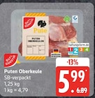 Aktuelles Puten Oberkeule Angebot bei E neukauf in Hamburg ab 5,99 €