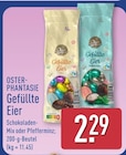 Gefüllte Eier Schokoladen-Mix im ALDI Nord Prospekt Gefüllte Eier Schokoladen-Mix von Oster Phantasie im aktuellen ALDI Nord Prospekt für 2,29 €