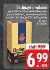 prodomo Angebote von Dallmayr bei EDEKA Witten für 6,99 €