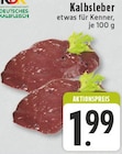 Kalbsleber Angebote bei E center Rheda-Wiedenbrück für 1,99 €