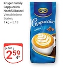 Cappuccino Nachfüllbeutel im Angebot bei GLOBUS in St. Ingbert Cappuccino Nachfüllbeutel Angebote von Krüger Family bei GLOBUS St. Ingbert für 2,59 €